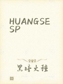HUANGSESP