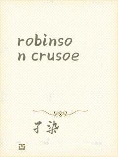 robinson crusoe