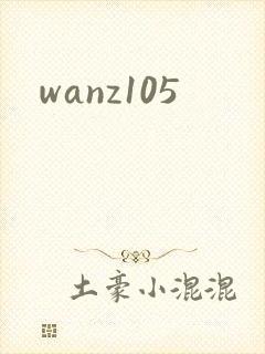 wanz105