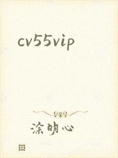 cv55vip