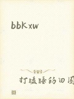 bbkxw