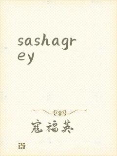 sashagrey