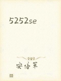 5252se