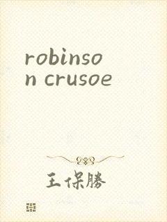 robinson crusoe