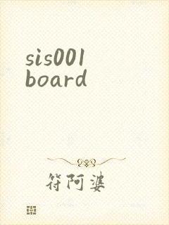 sis001 board