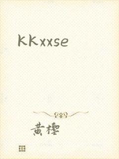 kkxxse