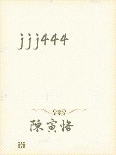 jjj444