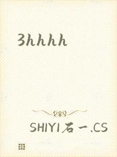 3hhhh