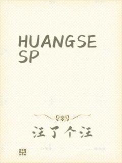HUANGSESP