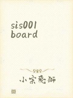 sis001 board