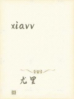 xiavv
