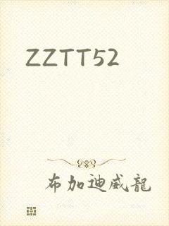 ZZTT52