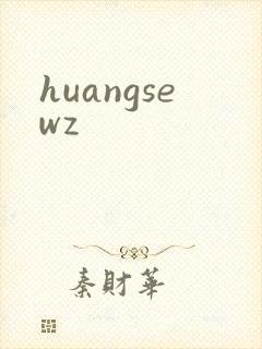 huangsewz