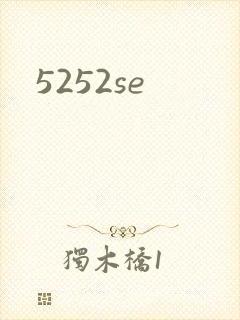 5252se