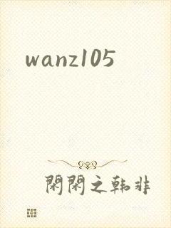 wanz105