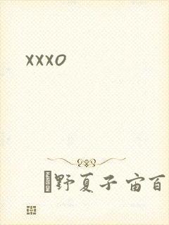 xxxo