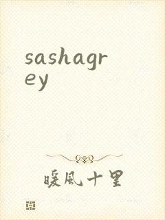 sashagrey
