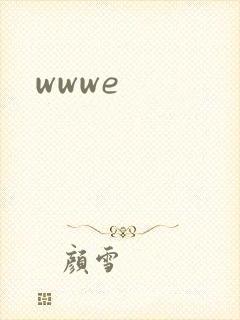 wwwe
