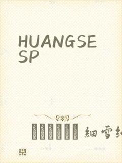 HUANGSESP