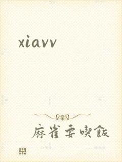 xiavv
