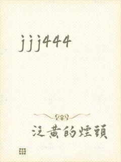 jjj444