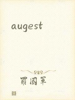 augest封面