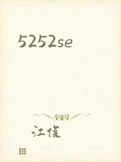 5252se
