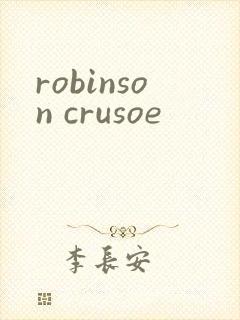robinson crusoe