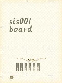 sis001 board