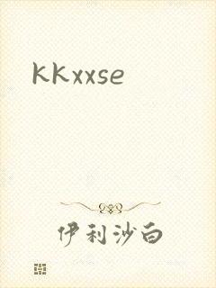 kkxxse