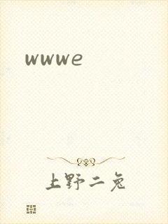 wwwe