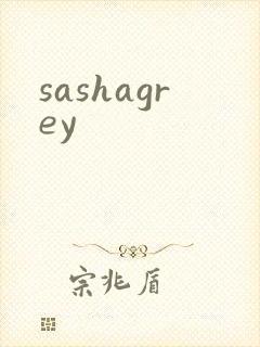 sashagrey