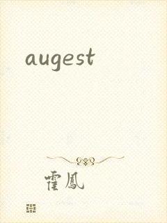 augest