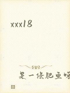 xxx18