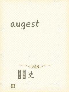 augest