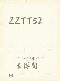 ZZTT52