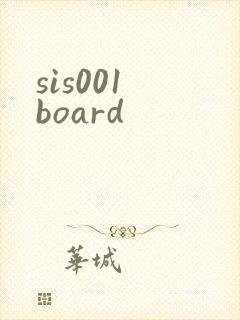 sis001 board