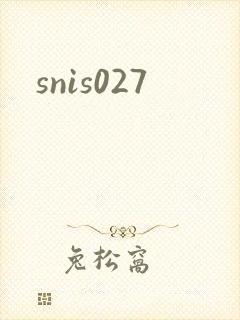 snis027