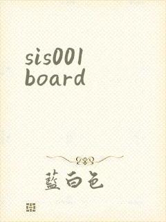 sis001 board