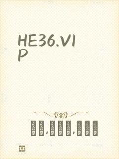 HE36.VIP