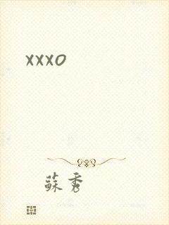 xxxo
