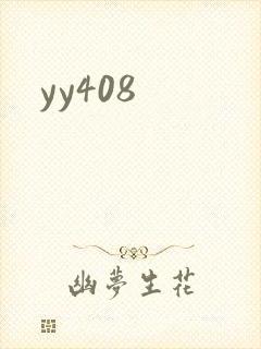 yy408