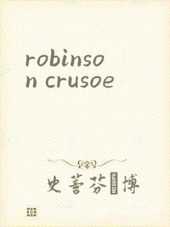 robinson crusoe