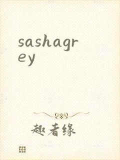 sashagrey
