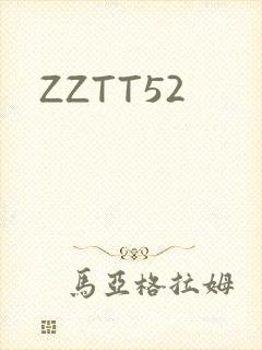 ZZTT52