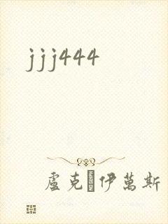 jjj444