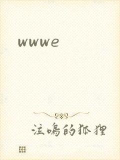 wwwe