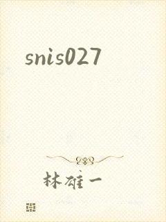 snis027