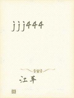 jjj444