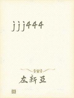 jjj444